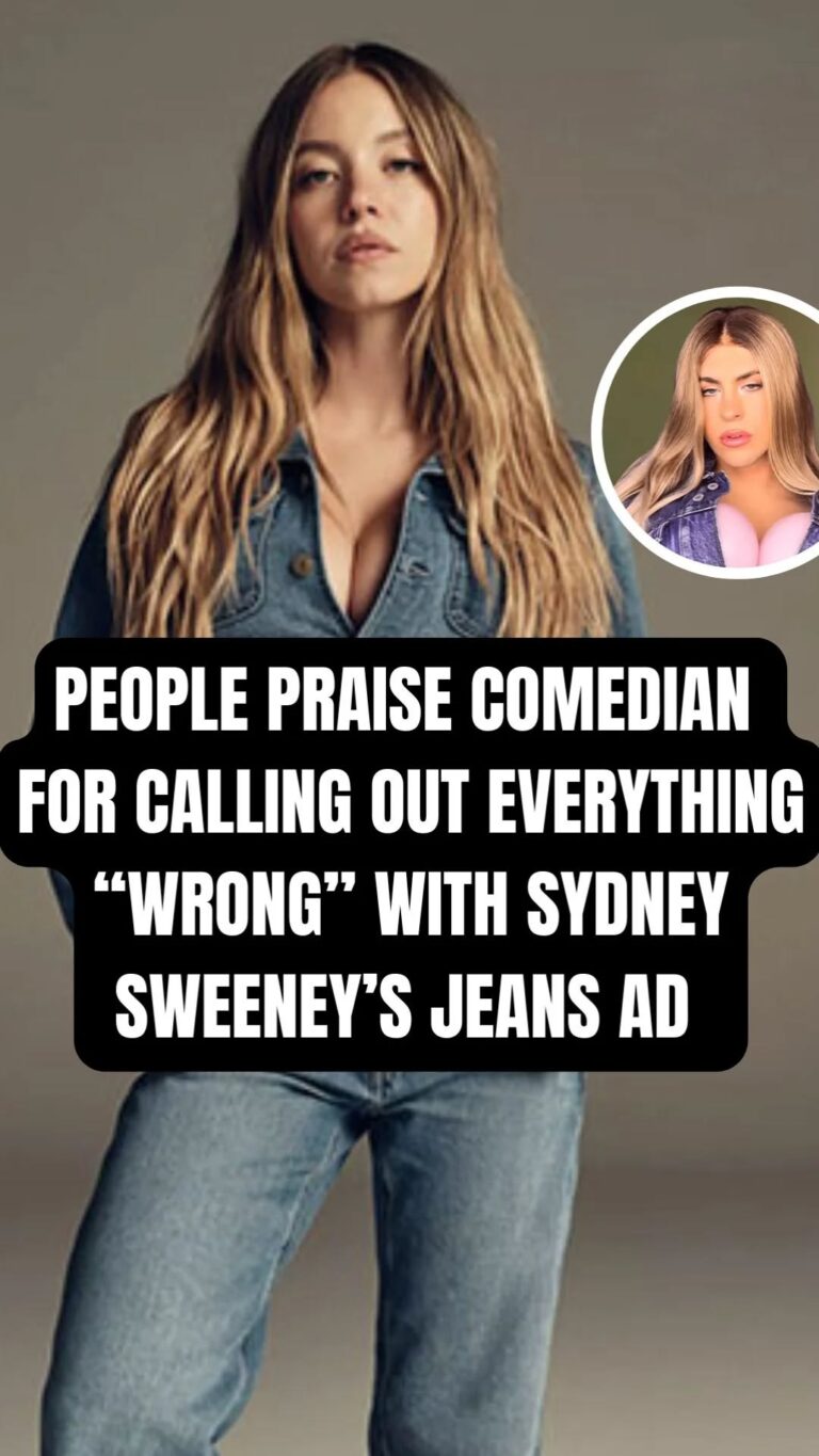 People Praise Comedian For Calling Out Everything “Wrong” With Sydney Sweeney’s Jeans Ad
